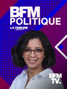 BFMTV - BFM Politique