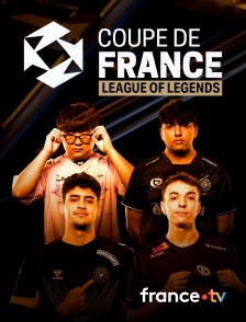 France.tv - Coupe de France League of Legends en replay