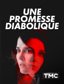 TMC - Une promesse diabolique