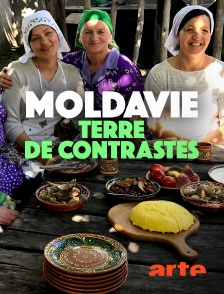 Arte - Moldavie, terre de contrastes