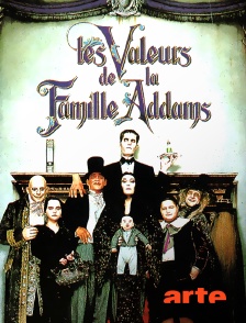 Arte - Les valeurs de la famille Addams