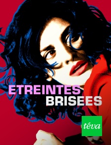 Téva - Etreintes brisées