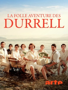 Arte - La folle aventure des Durrell