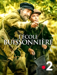 France 2 - L'école buissonnière