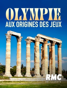 RMC Découverte - Olympie, aux origines des jeux