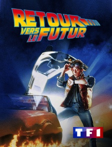 TF1 - Retour vers le futur