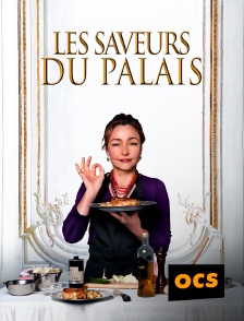 OCS - Les saveurs du palais