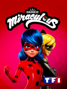 TF1 - Miraculous : les aventures de Ladybug et Chat Noir