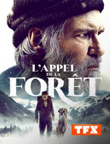 TFX - L'Appel de la forêt