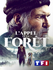 TF1 - L'Appel de la forêt