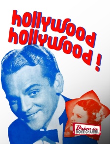 Drive-in Movie Channel - Hollywood, Hollywood !