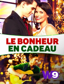 W9 - Le bonheur en cadeau