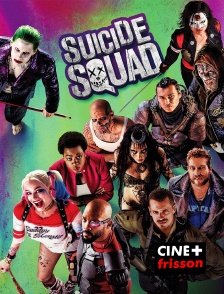 CINE+ Frisson - Suicide Squad