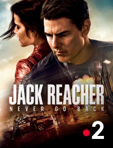 France 2 - Jack Reacher: Never Go Back