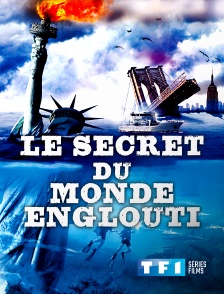 TF1 Séries Films - Le secret du monde englouti