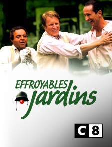 C8 - Effroyables jardins