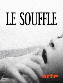 Arte - Le souffle