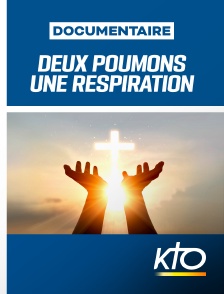 KTO - Deux poumons, une respiration