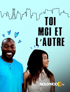 Nollywood TV - Toi moi et l'autre