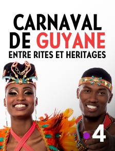 France 4 - Carnaval de Guyane, entre rites et héritages