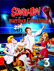 France 3 - Scooby-Doo et le fantôme gourmand