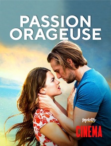 Molotov Channels Cinéma - Passion orageuse