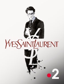 France 2 - Yves Saint Laurent