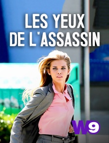 W9 - Les yeux de l'assassin