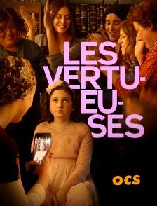 OCS - Les vertueuses en replay