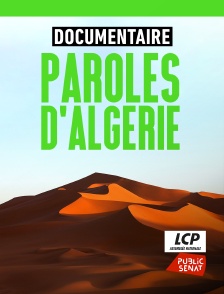 LCP Public Sénat - Paroles d'Algérie