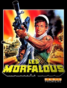 Paris Première - Les morfalous