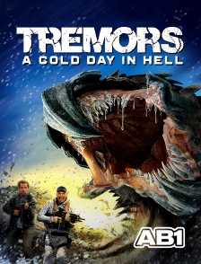 AB 1 - Tremors 6 : A Cold Day in Hell