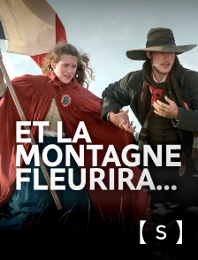 France TV Séries - Et la montagne fleurira