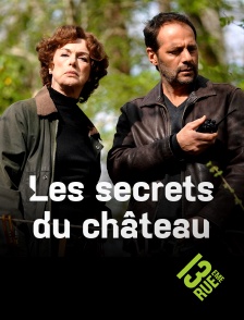 13EME RUE - Les secrets du château