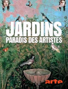 Arte - Jardins, paradis des artistes