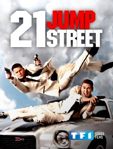 TF1 Séries Films - 21 Jump Street