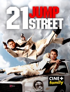 CINE+ Family - 21 Jump Street