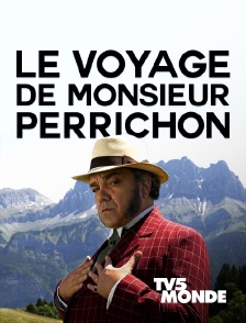 TV5MONDE - Le voyage de monsieur Perrichon