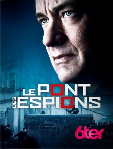 6ter - Le pont des espions