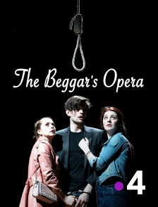 France 4 - The Beggar's Opera