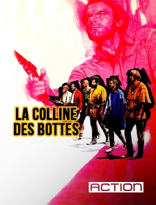 Action - La colline des bottes