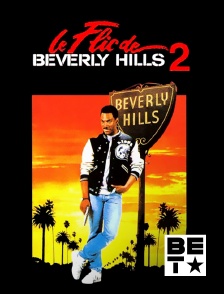 BET - Le flic de Beverly Hills 2