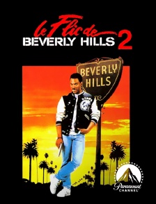 Paramount Channel - Le flic de Beverly Hills 2