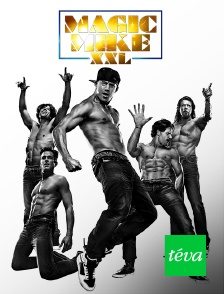 Téva - Magic Mike XXL