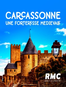 RMC Découverte - Carcassonne, une forteresse médiévale