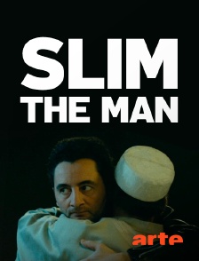 Arte - Slim the Man