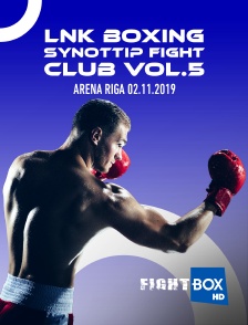 FightBox - LNK Boxing Synottip Fight Club Vol.5, Arena Riga, 02.11.2019