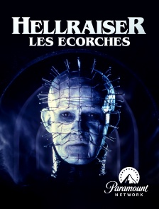 Paramount Network - Hellraiser II : Les écorchés