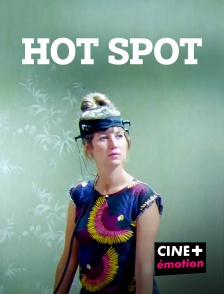 CINE+ Emotion - Hot spot