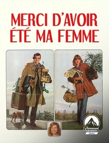 Paramount Channel Décalé - Merci d'avoir été ma femme